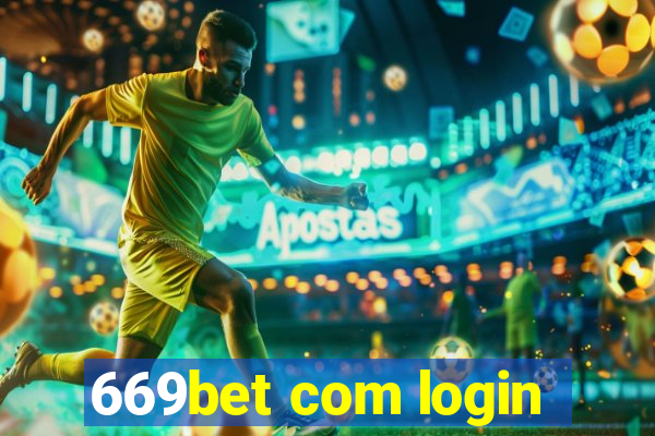 669bet com login